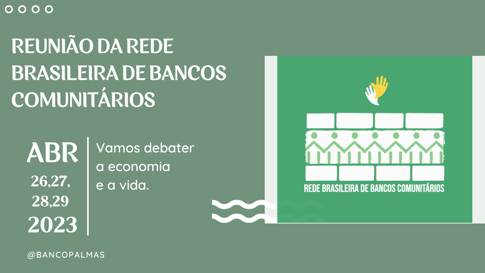 reuniao dsa rede brasileira de bancos comunitarios